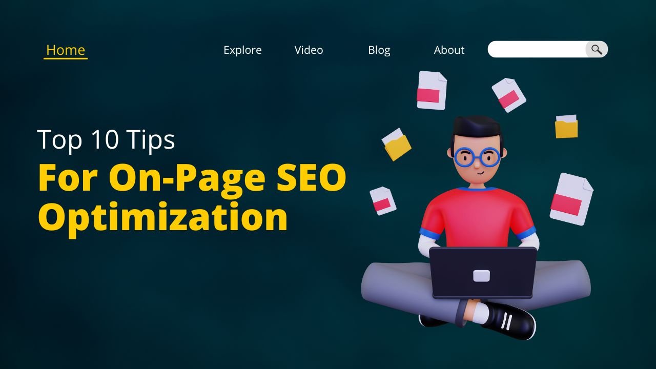 Top 10 Tips for On-Page SEO Optimization